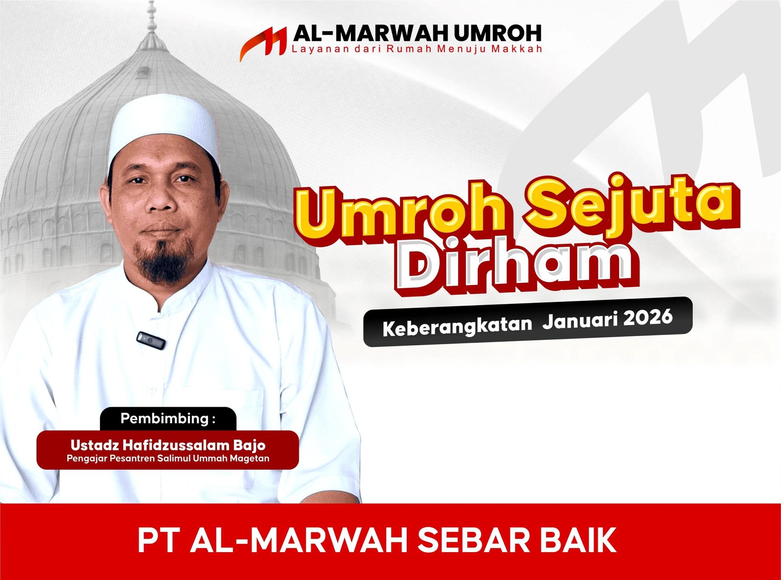 Umroh Sejuta Dirham Januari 2026 Ponorogo