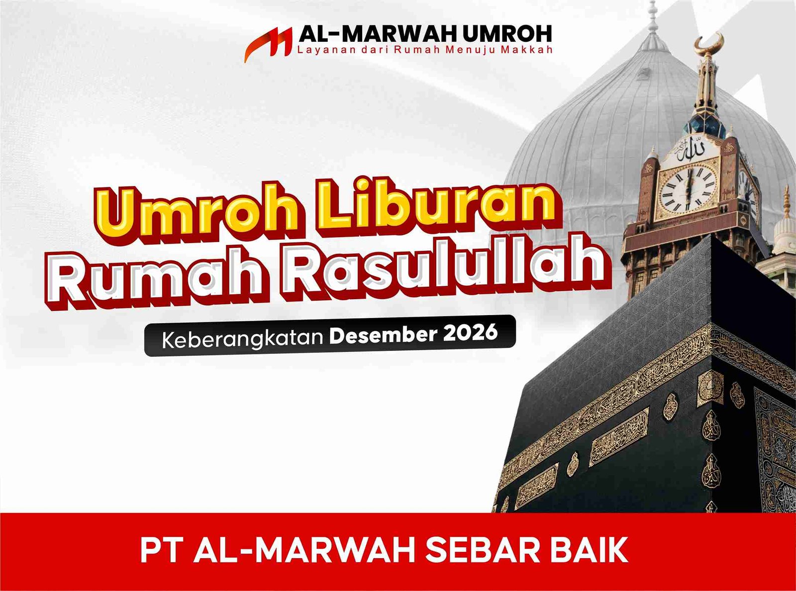 Umroh Liburan Rumah Rasulullah Desember 2026 Ponorogo