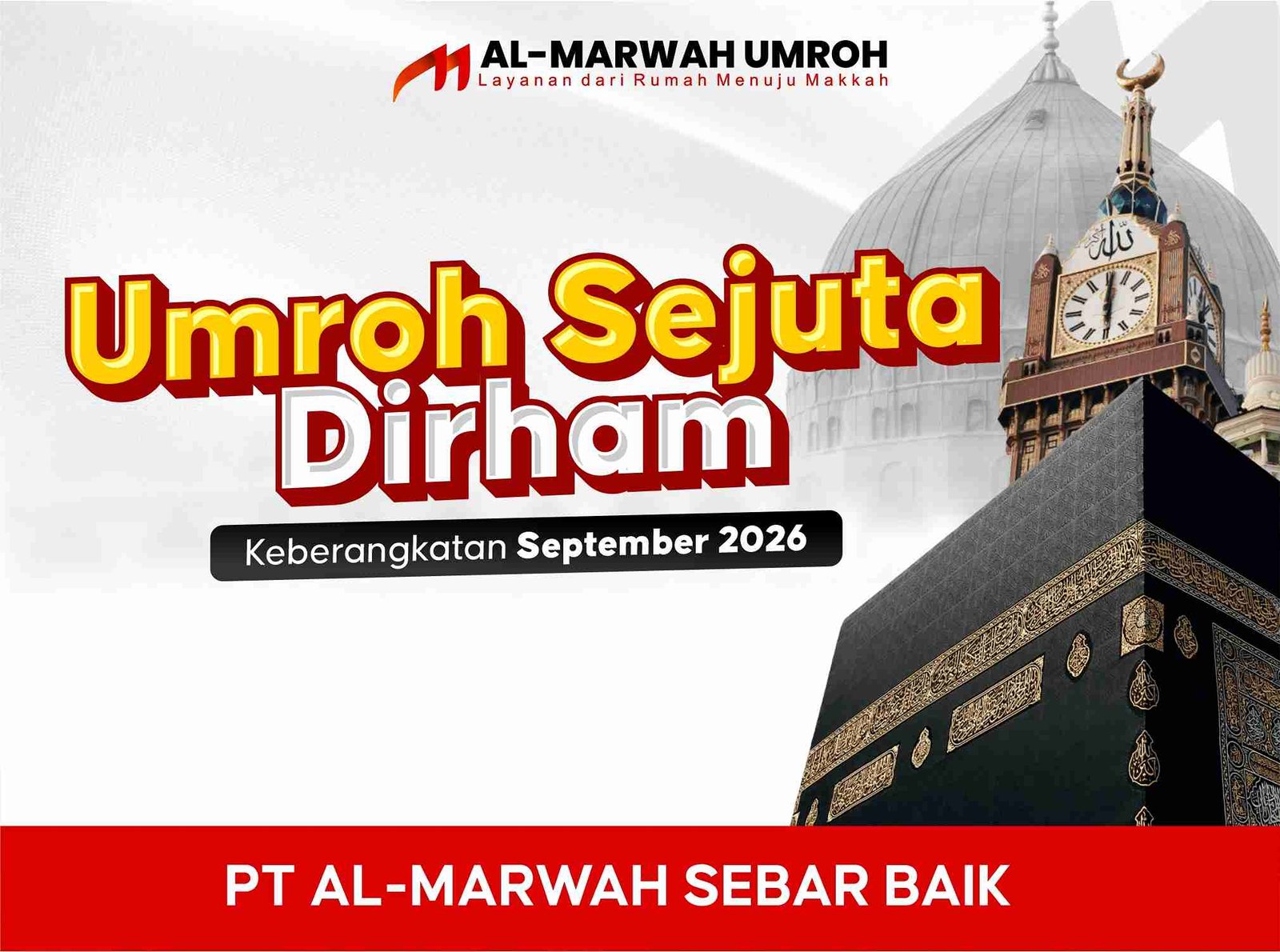 Umroh Sejuta Dirham September 2026 Ponorogo