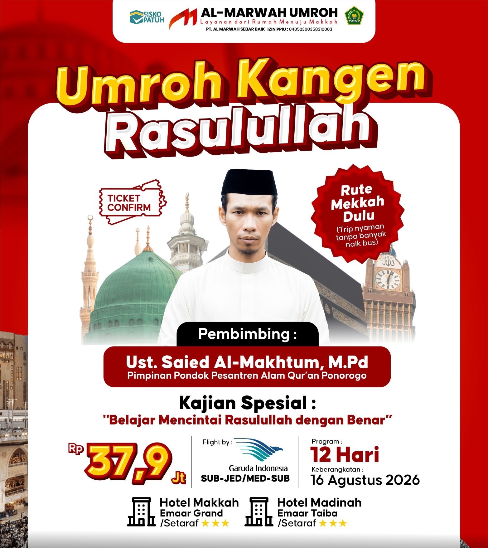 Umroh Kangen Rasulullah Agustus 2026 Ponorogo